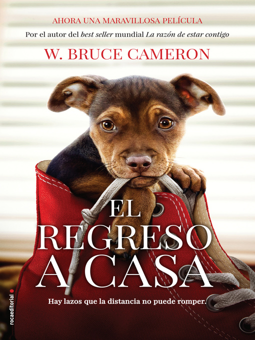 Title details for El regreso a casa by W. Bruce Cameron - Available